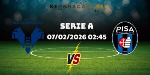 Soi Kèo Hellas Verona Vs Pisa Ngày 07/02/2026 02:45